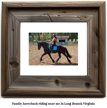 family horseback riding near me in Long Branch, Virginia